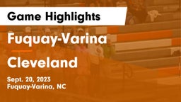 Fuquay-Varina  vs Cleveland  Game Highlights - Sept. 20, 2023