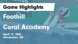 Foothill  vs Coral Academy Game Highlights - April 12, 2022