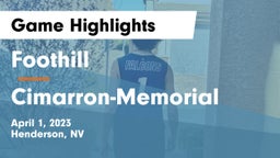 Foothill  vs Cimarron-Memorial  Game Highlights - April 1, 2023