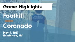 Foothill  vs Coronado Game Highlights - May 9, 2023