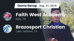 Recap: Faith West Academy  vs. Brazosport Christian  2018