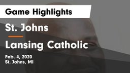 St. Johns  vs Lansing Catholic  Game Highlights - Feb. 4, 2020