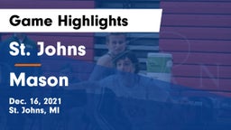 St. Johns  vs Mason  Game Highlights - Dec. 16, 2021