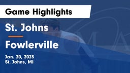 St. Johns  vs Fowlerville  Game Highlights - Jan. 20, 2023