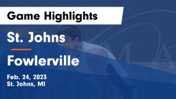 St. Johns  vs Fowlerville  Game Highlights - Feb. 24, 2023