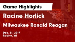 Racine Horlick vs Milwaukee Ronald Reagan  Game Highlights - Dec. 21, 2019