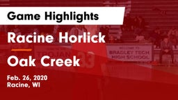 Racine Horlick vs Oak Creek  Game Highlights - Feb. 26, 2020