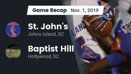 Recap: St. John's  vs. Baptist Hill  2019