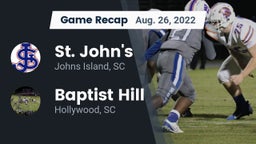 Recap: St. John's  vs. Baptist Hill  2022