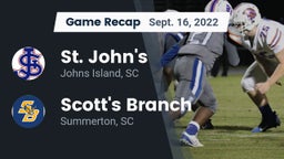 Recap: St. John's  vs. Scott's Branch  2022