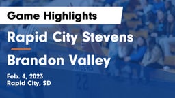 Rapid City Stevens  vs Brandon Valley  Game Highlights - Feb. 4, 2023