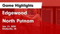Edgewood  vs North Putnam  Game Highlights - Jan. 21, 2020