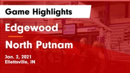 Edgewood  vs North Putnam  Game Highlights - Jan. 2, 2021
