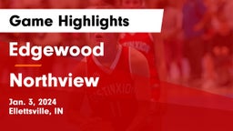 Edgewood  vs Northview  Game Highlights - Jan. 3, 2024