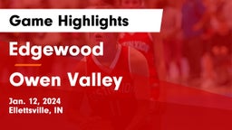 Edgewood  vs Owen Valley  Game Highlights - Jan. 12, 2024