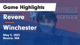 Revere  vs Winchester  Game Highlights - May 5, 2023
