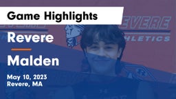 Revere  vs Malden Game Highlights - May 10, 2023
