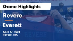 Revere  vs Everett Game Highlights - April 17, 2024