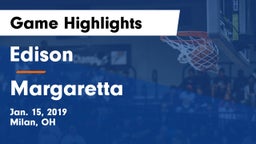 Edison  vs Margaretta  Game Highlights - Jan. 15, 2019