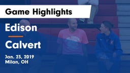Edison  vs Calvert  Game Highlights - Jan. 23, 2019