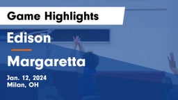 Edison  vs Margaretta  Game Highlights - Jan. 12, 2024