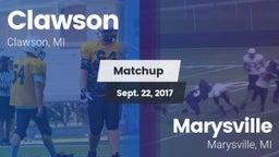Matchup: Clawson  vs. Marysville  2017