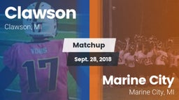 Matchup: Clawson  vs. Marine City  2018