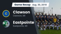 Recap: Clawson  vs. Eastpointe  2018