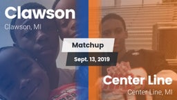 Matchup: Clawson  vs. Center Line  2019