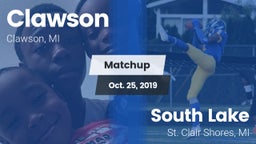 Matchup: Clawson  vs. South Lake  2019