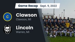 Recap: Clawson  vs. Lincoln  2022