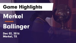 Merkel  vs Ballinger  Game Highlights - Dec 02, 2016