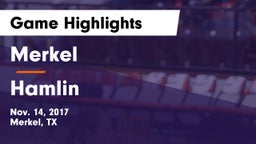 Merkel  vs Hamlin  Game Highlights - Nov. 14, 2017