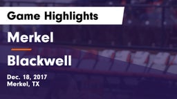Merkel  vs Blackwell  Game Highlights - Dec. 18, 2017