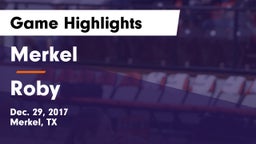 Merkel  vs Roby  Game Highlights - Dec. 29, 2017
