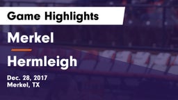 Merkel  vs Hermleigh  Game Highlights - Dec. 28, 2017