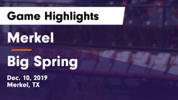 Merkel  vs Big Spring  Game Highlights - Dec. 10, 2019