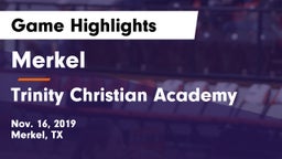 Merkel  vs Trinity Christian Academy Game Highlights - Nov. 16, 2019