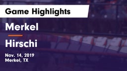 Merkel  vs Hirschi  Game Highlights - Nov. 14, 2019
