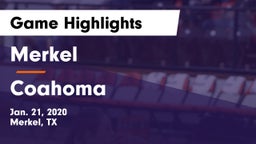 Merkel  vs Coahoma Game Highlights - Jan. 21, 2020