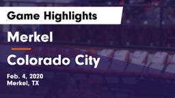 Merkel  vs Colorado City Game Highlights - Feb. 4, 2020