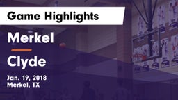 Merkel  vs Clyde  Game Highlights - Jan. 19, 2018