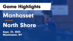 Manhasset  vs North Shore  Game Highlights - Sept. 22, 2023