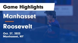 Manhasset  vs Roosevelt  Game Highlights - Oct. 27, 2023