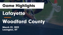 Lafayette  vs Woodford County Game Highlights - March 22, 2022