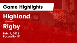 Highland  vs Rigby  Game Highlights - Feb. 4, 2022