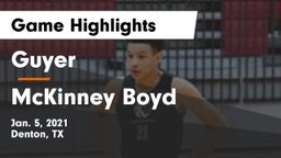 Guyer  vs McKinney Boyd  Game Highlights - Jan. 5, 2021