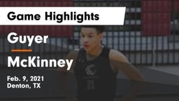 Guyer  vs McKinney  Game Highlights - Feb. 9, 2021