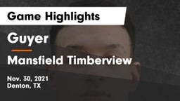 Guyer  vs Mansfield Timberview  Game Highlights - Nov. 30, 2021