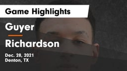 Guyer  vs Richardson  Game Highlights - Dec. 28, 2021